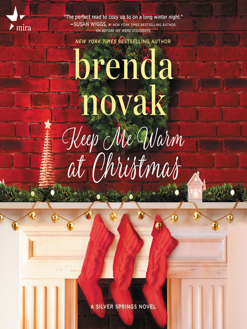 Title details for Keep Me Warm at Christmas by Brenda Novak - Available
